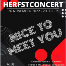 Herfstconcert: Nice to meet you!